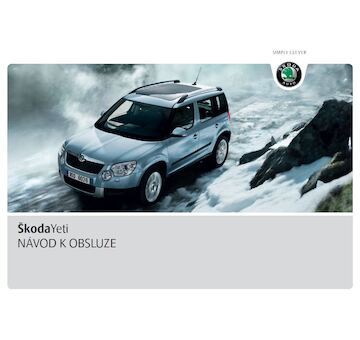 návod k obsluze Škoda Yeti 2010-2013 předfacelift